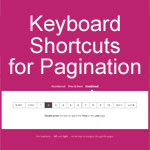 Keyboard Shortcuts for Pagination