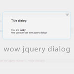 wow jquery dialog - The lightweight jQuery dialog