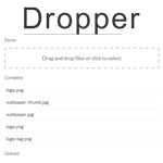 Dropper - Simple drag and drop uploads